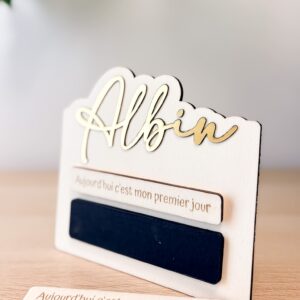 Pancarte "mon premier jour" interchangeable